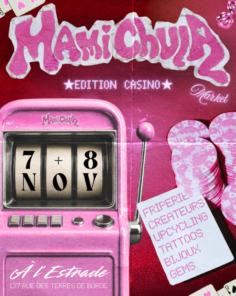 Affiche : MAMI CHULA DE NOVEMBRE ÉDITION CASINO À L&rsquo;ESTRADE