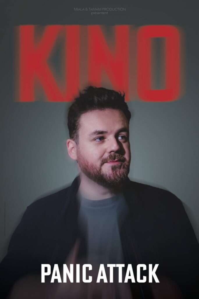 Affiche : KINO – « Panic Attack»