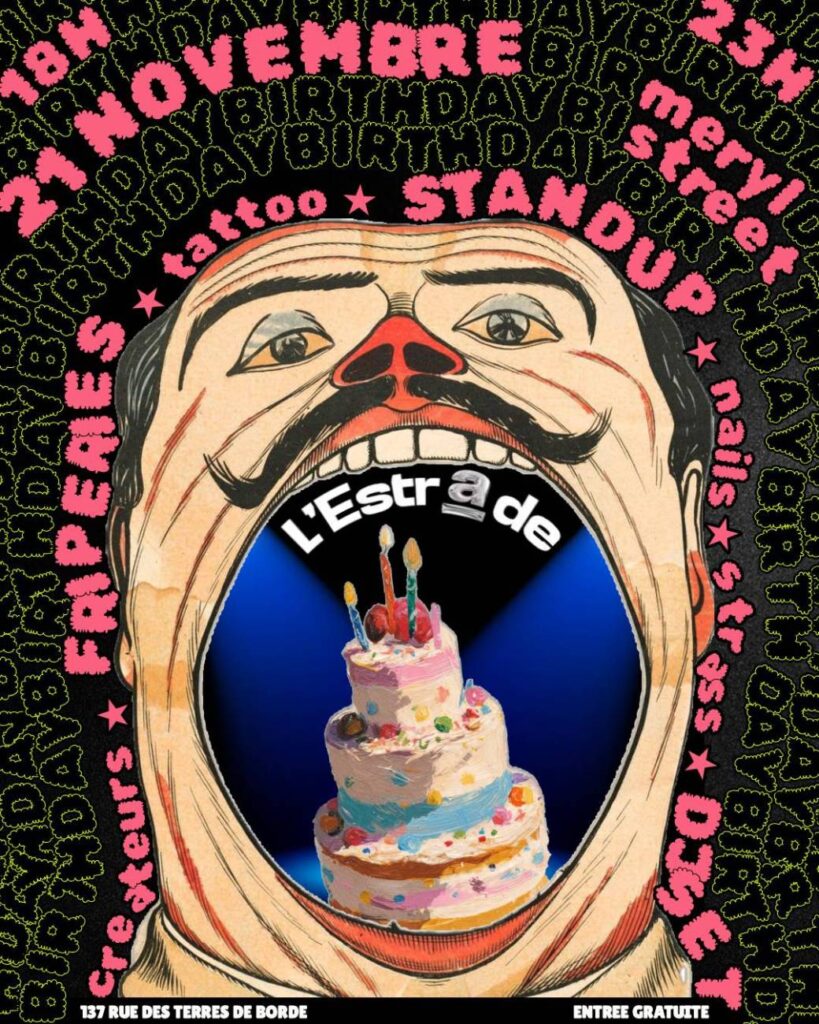 Affiche : L&rsquo;ESTRADE FÊTE SES 3 ANS !